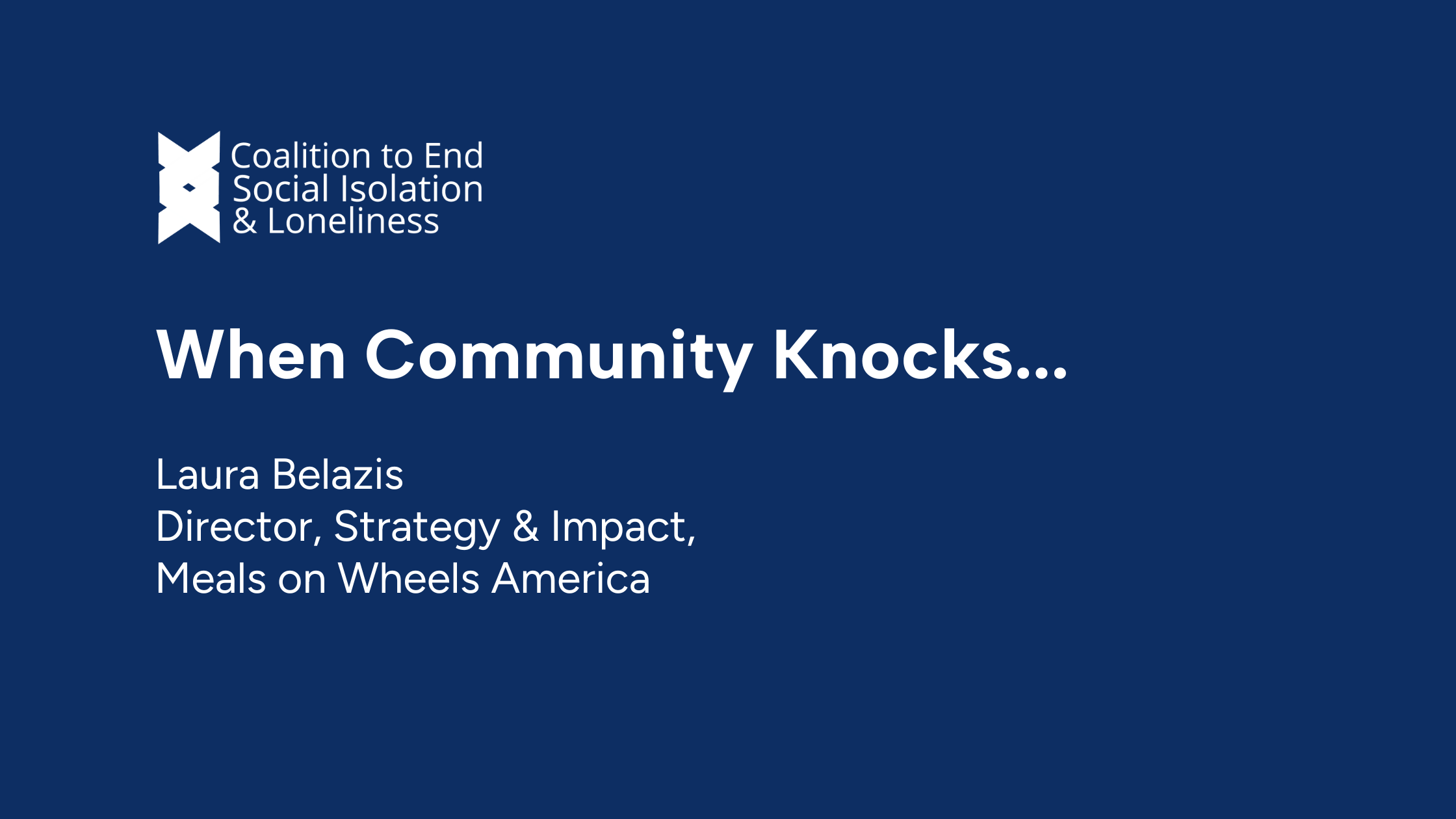 When Community Knocks…