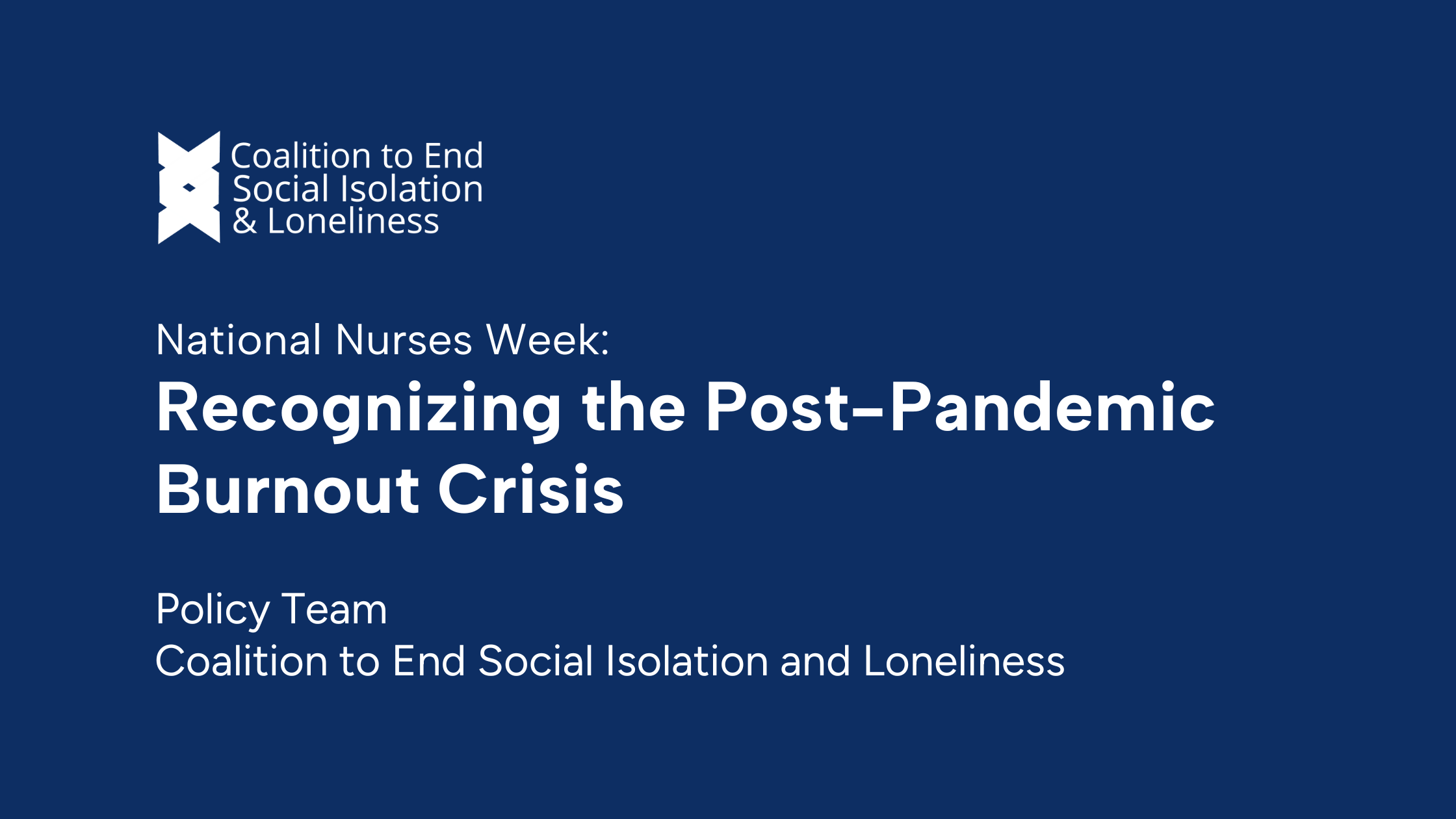 National Nurses Week: Recognizing the Post-Pandemic Burnout Crisis